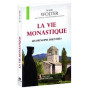 Dom Maur Wolter - La vie monastique