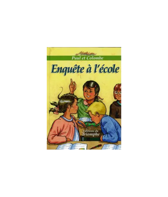 Enquête à l'école