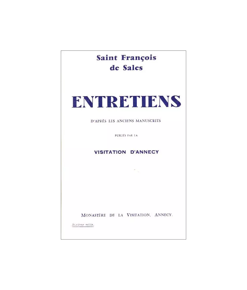 Saint François de Sales - Entretiens