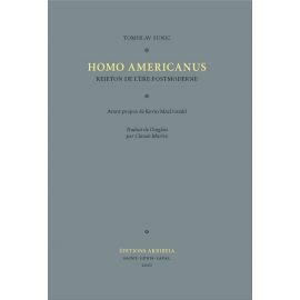 Tomislav Sunic - Homo Americanus