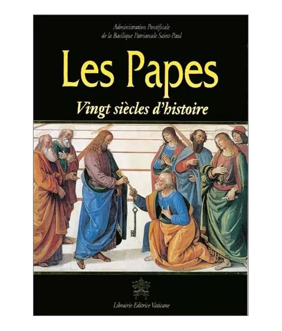 Les papes, vingt siècles d'histoire