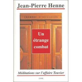Jean-Pierre Henne - Un étrange combat