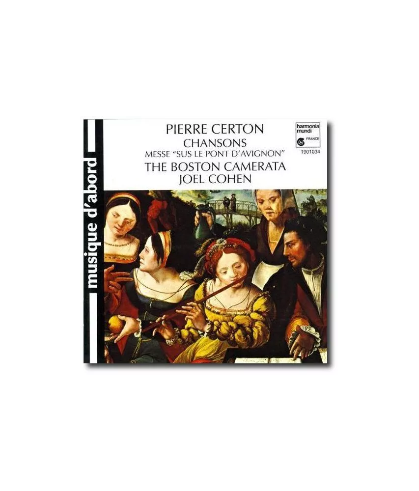Pierre Certon - Messe "Sus le Pont d'Avignon"