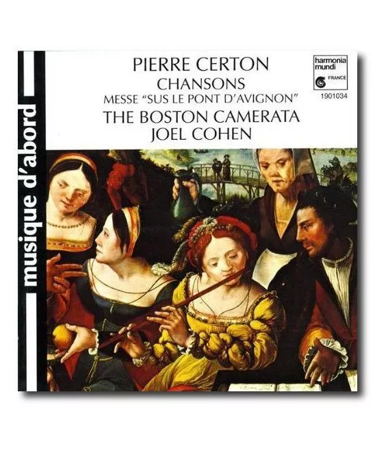 Pierre Certon - Messe "Sus le Pont d'Avignon"