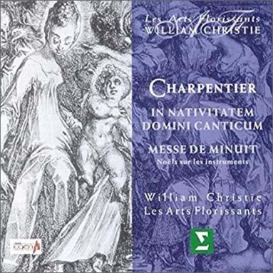 Marc-Antoine Charpentier - In Nativitatem Domini Canticum