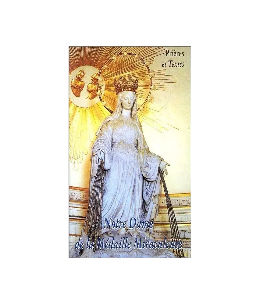 Notre Dame de la Médaille miraculeuse