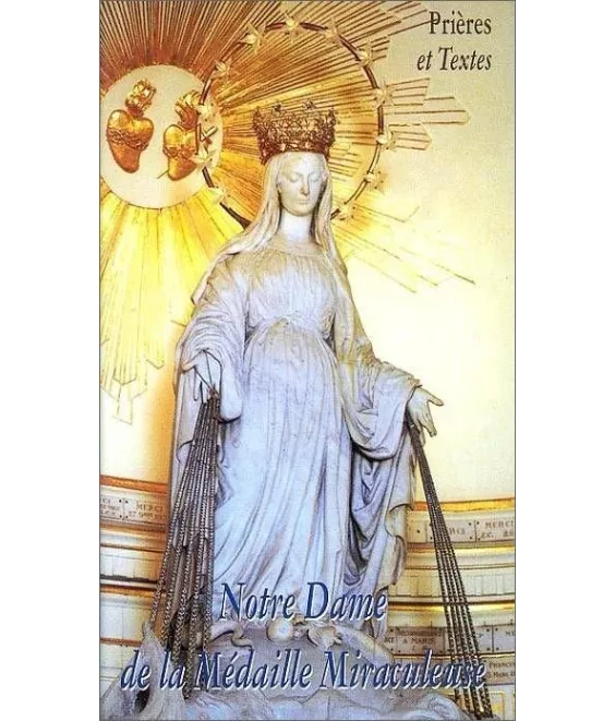 Notre Dame de la Médaille miraculeuse