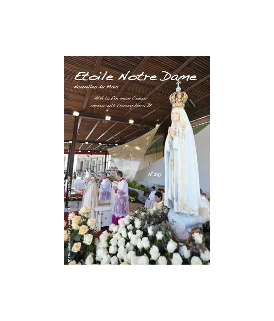 Fatima " A la fin Mon Coeur immaculé triomphera "
