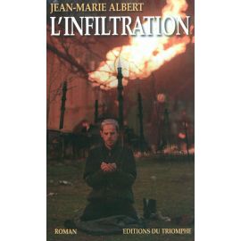 L'infiltration Volume II