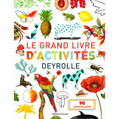 Deyrolle - Le grand livre d'activités Deyrolle