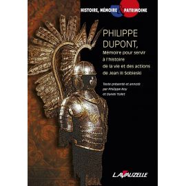 Philippe Dupont, Mémoire pour servir à l'histoire de la vie et des actions de Jean III Sobieski