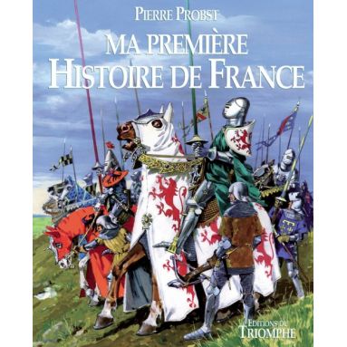 Ma Première Histoire de France