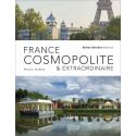 France cosmopolite & extraordinaire