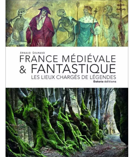 Arnaud Goumand - France Médiévale & Fantastique
