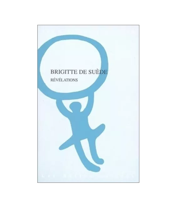 Sainte Brigitte de Suède - Révélations
