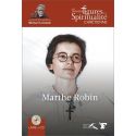 Marthe Robin 1902-1981