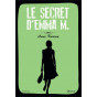 Anne Kurian - Le secret d'Emma M.