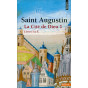 Saint Augustin - La Cité de Dieu 1