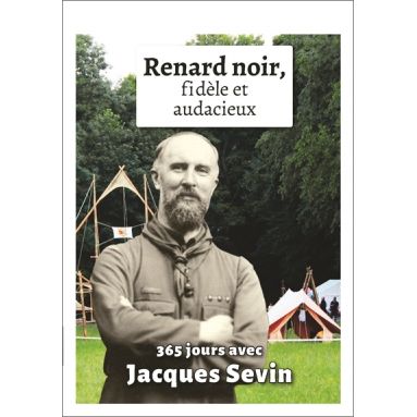 Jacques Sevin - Renard noir fidèle et audacieux