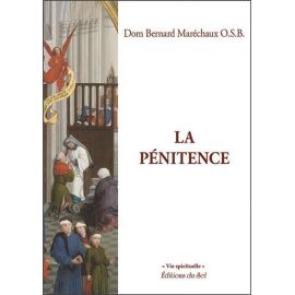 Dom Bernard Maréchaux - La Pénitence