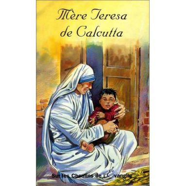 Françoise Vintrou - Mère Teresa de Calcutta