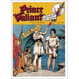 Hal Foster - Prince Valiant 1947 - 1949