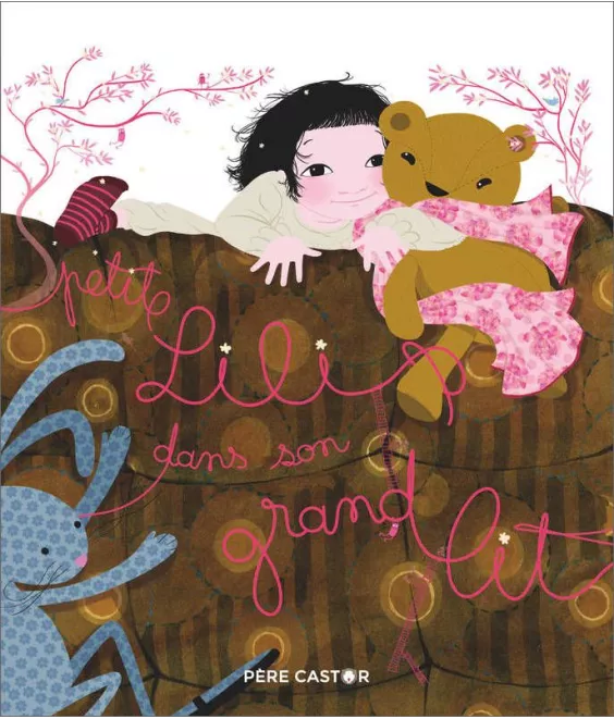 Sylvie Poillevé - Petite Lili dans son grand lit