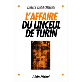 Me Denis Desforges - L'affaire du Linceul de Turin