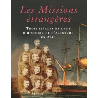 Marcel Launay - Les Missions étrangères