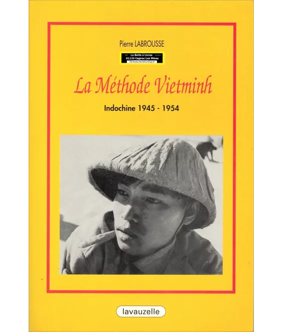 Pierre Labrousse - La méthode Vietminh