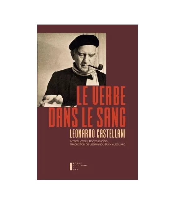 Père Leonardo Castellani - Le Verbe dans le Sang