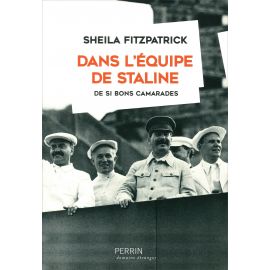 Sheila Fitzpatrick - Dans l'équipe de Staline