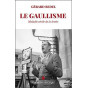 Gérard Bedel - Le Gaullisme