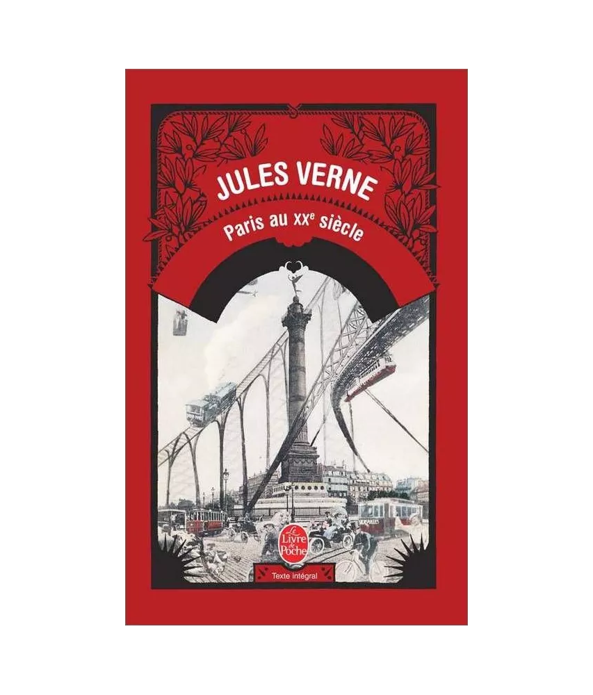 Jules Verne - Paris au XX° siècle