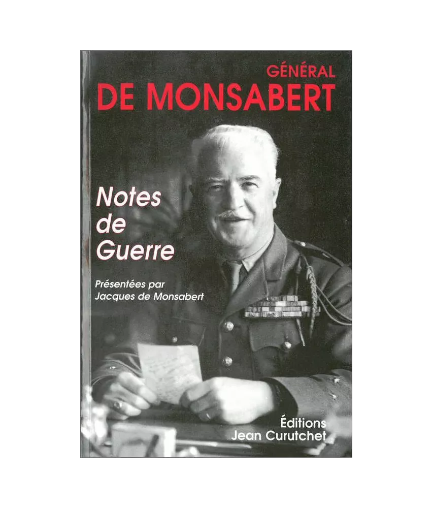 Gal Jacques de Monsabert - Général de Monsabert