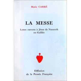 Marie Carré - La Messe