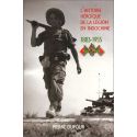 L'histoire héroïque de la Légion en Indochine