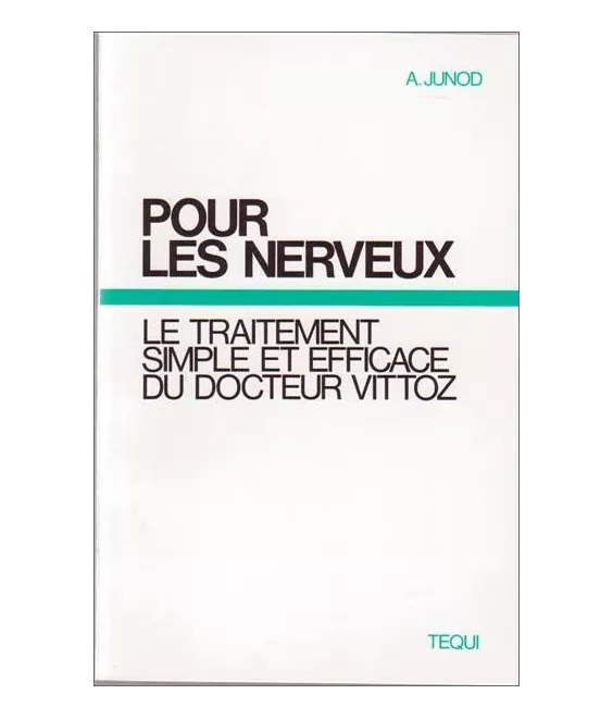 A. Junod - Pour les nerveux