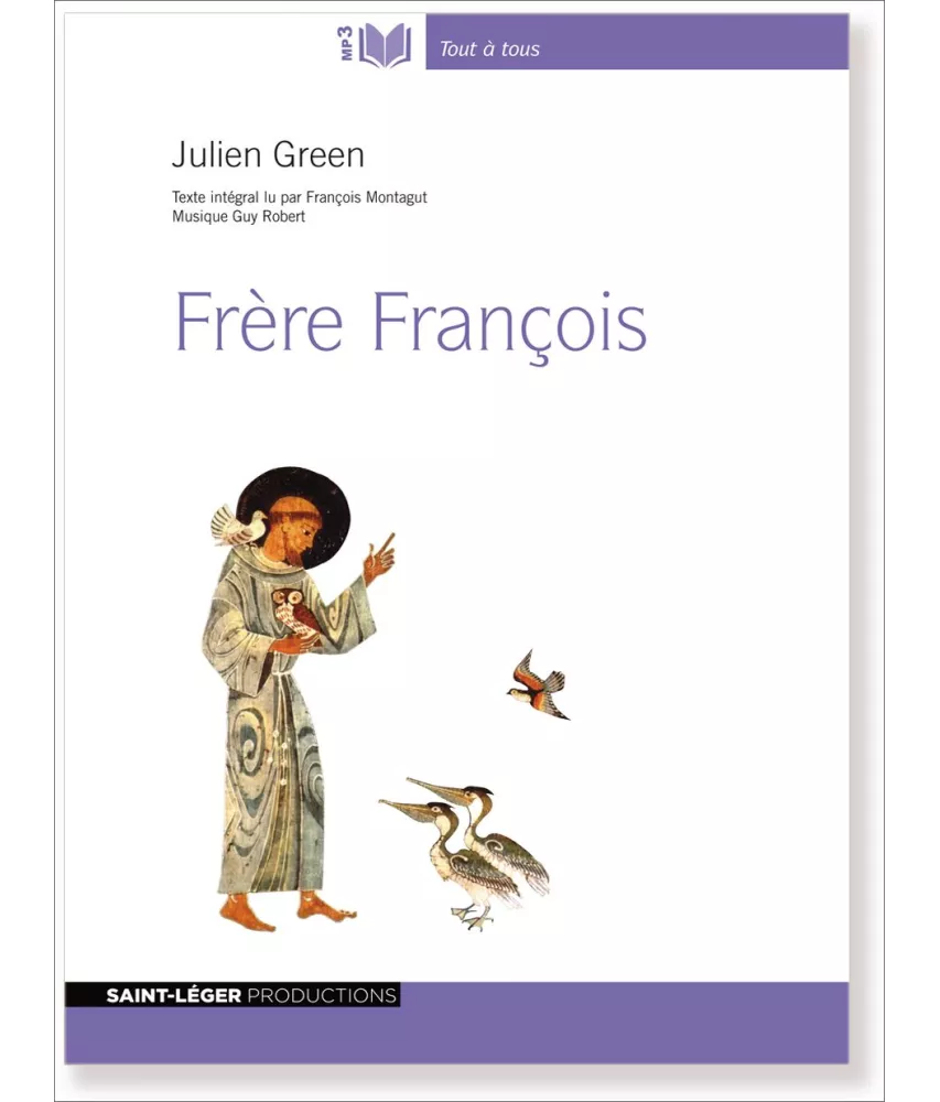 Julien Green - Frère François