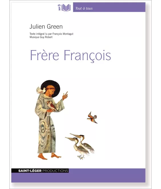 Julien Green - Frère François