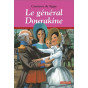 Comtesse de Ségur - Le général Dourakine