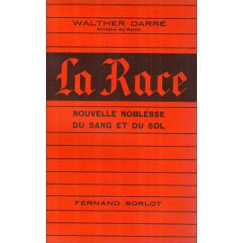 Walther Darré - La Race