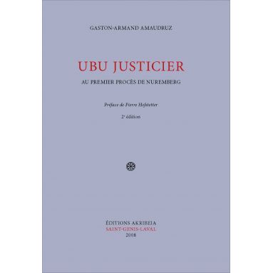 Gaston-Armand Amaudruz - Ubu justicier