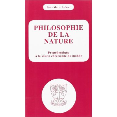 Jean-Marie Aubert - Philosophie de la Nature