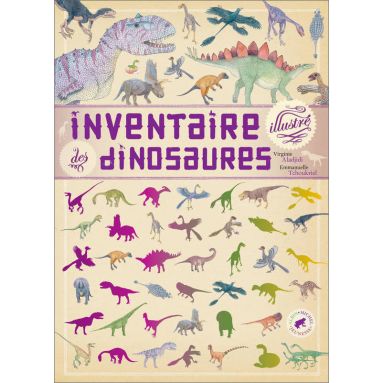 Virginie Aladjidi - Inventaire illustré des dinosaures