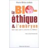 Pierre-Olivier Arduin - La bioéthique et l'embryon