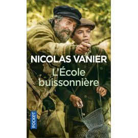 Nicolas Vanier - L'Ecole Buissonnière