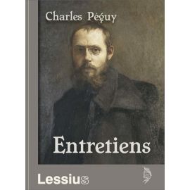 Charles Péguy - Entretiens