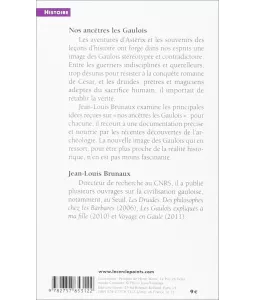 Jean-Louis Brunaux - Nos ancêtres les Gaulois