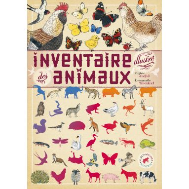 Virginie Aladjidi - Inventaire illustré des animaux